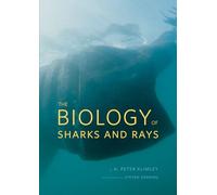 The Biology of Sharks and Rays