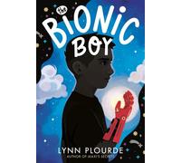 The Bionic Boy - Lynn Plourde - Nancy Paulsen Books - ebook (ePub) - Livre