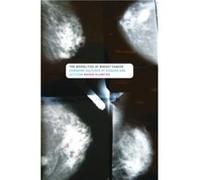 The Biopolitics of Breast Cancer by Maren Klawiter Maren Klawiter (Auteur)