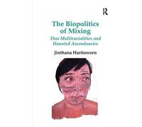 The Biopolitics Of Mixing
