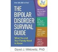 The Bipolar Disorder Survival Guide