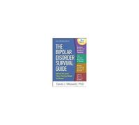 The Bipolar Disorder Survival Guide