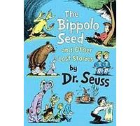 The Bippolo Seed And Other Lost Stories
