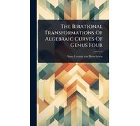 The Birational Transformations Of Algebraic Curves Of Genus Four