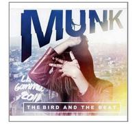 Munk – Bird and The Beat