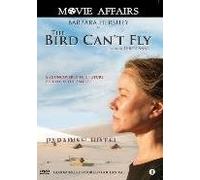 The Bird Can't Fly [ Origine Néerlandais, Sans Langue Francaise ]