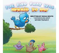 THE BIRD THAT WAS AFRAID TO FLY