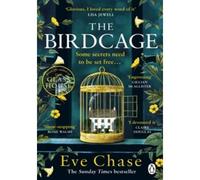 Eve Chase – The Birdcage – Nouveau mystère de l'auteure de The Glass House