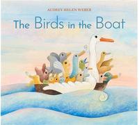 The Birds in the Boat - Audrey Helen Weber - Norton Young Readers - ebook (ePub) - Livre