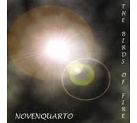 THE BIRDS OF FIRE - Novenquarto [Import]