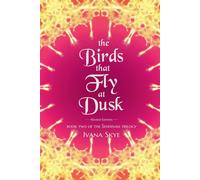 The Birds That Fly At Dusk