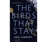The Birds That Stay