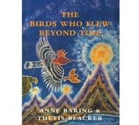 The Birds Who Flew Beyond Time - [Version Originale] Inconnu (Auteur)