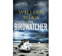 The Birdwatcher: a dark, intelligent thriller from a modern crime master