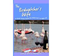 The Birdwatcher's Wife