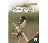 The Birdwatchers Yearbook 2024 The Birdwatchers Yearbook 2024 (Auteur)
