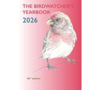 The Birdwatcher's Yearbook 2026