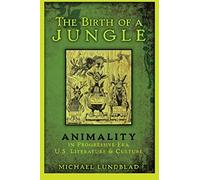 The Birth Of A Jungle