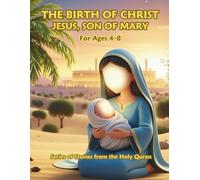 THE BIRTH OF CHRIST JESUS, SON OF MARY