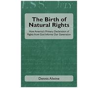 The Birth Of Natural Rights