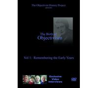 The Birth of Objectivism: Volume 1. Ayn Rand