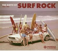The Birth Of Surf Rock 1953-1962 CD