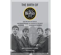 The Birth of The Beatles Story
