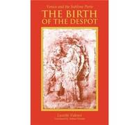 The Birth of the Despot by Lucette Valensi Lucette Valensi (Auteur)