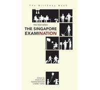 The Birthday Book - Ten Year Series: The Singapore Examination