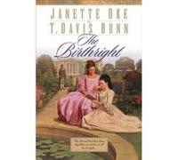 The Birthright by Janette Oke Janette Oke, T. Davis Bunn (Auteur)
