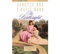The Birthright, Song of Acadia, 3 Janette Oke, T. Davis Bunn (Auteur)