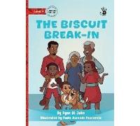 The Biscuit Break-In - Our Yarning