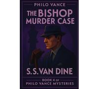 The Bishop Murder Case: A Positronic Book
