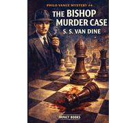 The Bishop Murder Case: An Impact Book