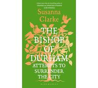 The Bishop of Durham Attempts to Surrender the City