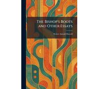 The Bishop's Boots and Other Essays