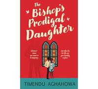 The Bishop's Prodigal Daughter