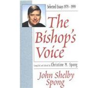 The Bishop's Voice Christine M. Spong, John Shelby Spong (Auteur)