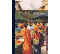 The Bite Of Benin: "Where Many Go In But Few Come Out