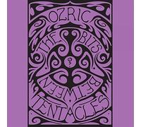 Ozric Tentacles - Ozric Tentacles: The Bits Between The Bits [CD]