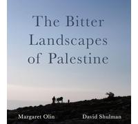 The Bitter Landscapes of Palestine