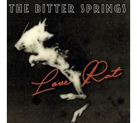 The Bitter Springs - Love Rat / Less Than Love [VINYL]