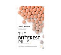 The Bitterest Pills