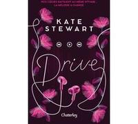 The Bittersweet Symphony Duet - Tome 1 Drive Kate Stewart (Auteur), Sylvie Del Cotto (Traduction)