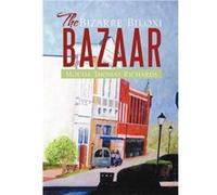 The Bizarre Biloxi Bazaar - Mouise Thomas Richards - Author Solutions Inc - Livre en Anglais Mouise Thomas RichardsMouise Thomas Richards (Auteur)
