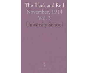 The Black and Red: November, 1914