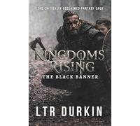 The Black Banner: A Dark Fantasy War of Vampires, Kingdoms, and the March Beyond the Grey Wall