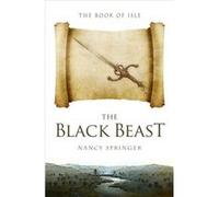 The Black Beast by Nancy Springer Nancy Springer (Auteur)