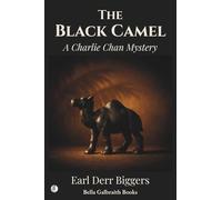The Black Camel: A Charlie Chan Mystery