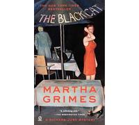 Martha Grimes – The Black Cat: A Richard Jury Mystery – Poche